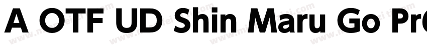 A OTF UD Shin Maru Go Pr6N字体转换